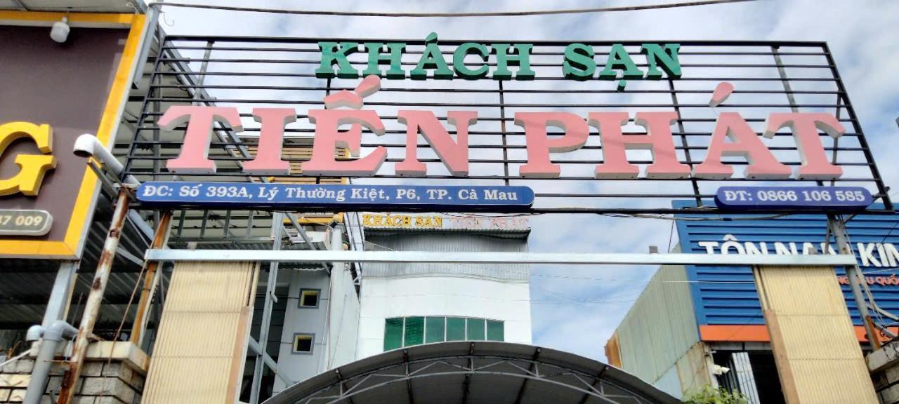 Khach San Tien Phat Cà Mau Exterior foto
